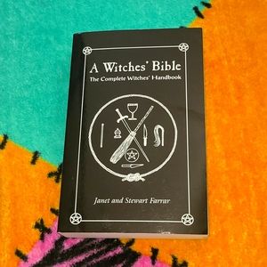 A witch's Bible the complete witch's Handbook